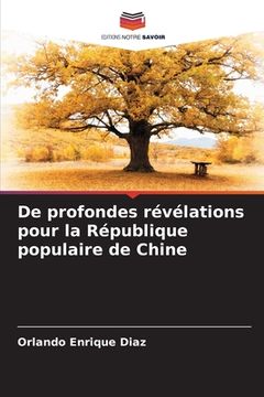 portada De profondes révélations pour la République populaire de Chine (en Francés)
