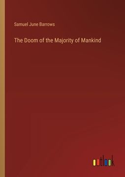 portada The Doom of the Majority of Mankind (en Inglés)
