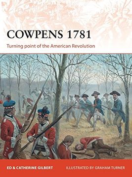 portada Cowpens 1781: Turning point of the American Revolution (Campaign)