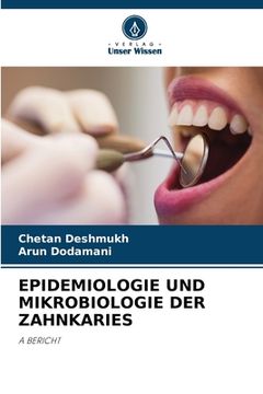 portada Epidemiologie Und Mikrobiologie Der Zahnkaries (en Alemán)