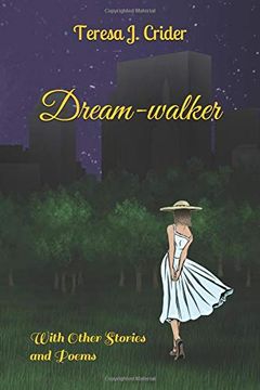 portada Dream-Walker: With Other Stories and Poems (en Inglés)