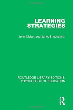 portada Learning Strategies: Volume 32 (Routledge Library Editions: Psychology of Education)