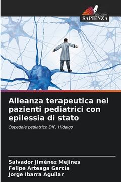 portada Alleanza terapeutica nei pazienti pediatrici con epilessia di stato (in Italian)