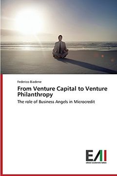 portada From Venture Capital to Venture Philanthropy: The role of Business Angels in Microcredit