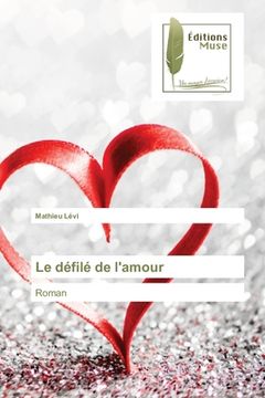 portada Le défilé de l'amour (en Francés)
