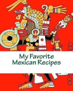 portada My Favorite Mexican Recipes