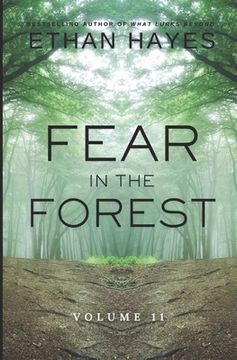 portada Fear in the Forest: Volume 11 (in English)