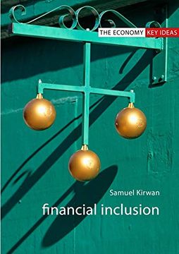 portada Financial Inclusion (The Economy key Ideas) (in English)