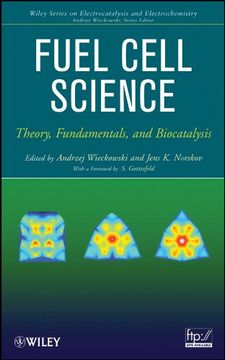 portada Fuel Cell Science: Theory, Fundamentals, and Biocatalysis (en Inglés)