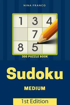 portada Medium 300 Sudoku Puzzle Book: 1st Edition