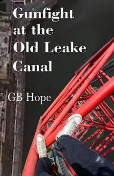 portada Gunfight At The Old Leake Canal (en Inglés)