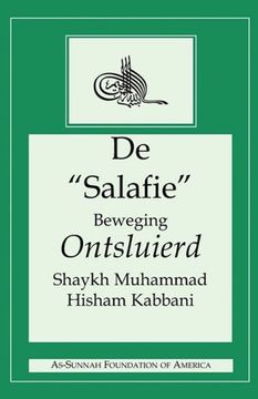 portada De "Salafie" Beweging Ontsluierd (in Dutch)