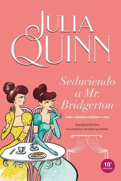 portada Seduciendo a Mr. Bridgerton (Bridgerton 4) (in Spanish)