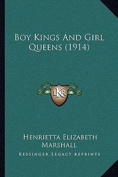 portada boy kings and girl queens (1914) (en Inglés)