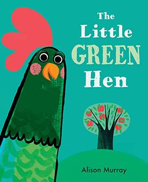 portada The Little Green hen (in English)
