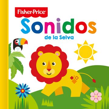 portada Sonidos de la Selva (Fisher Price Caricias)