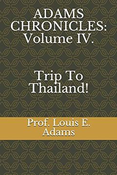 portada Adams Chronicles: Volume iv: Trip to Thailand 