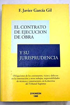 portada El Contrato de Ejecucion de Obra y su Jurisprudencia