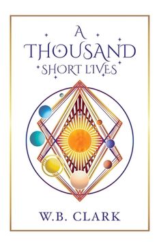 portada A Thousand Short Lives (in English)