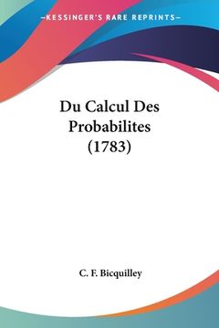 portada Du Calcul Des Probabilites (1783) (en Francés)