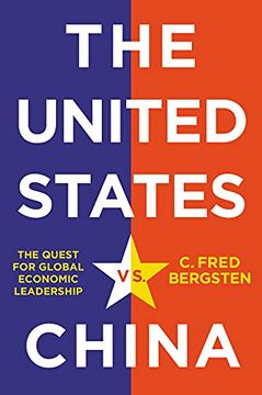 portada The United States vs. China: The Quest for Global Economic Leadership 