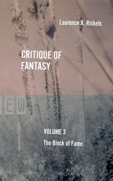 portada Critique of Fantasy, Vol. 3: The Block of Fame (en Inglés)
