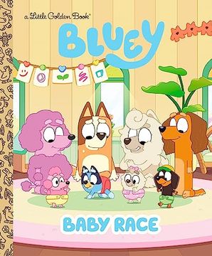 Libro Bluey: Baby Race (en Inglés) De - Buscalibre