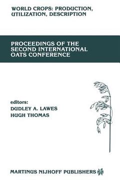 portada Proceedings of the Second International Oats Conference: The University College of Wales, Welsh Plant Breeding Station, Aberystwyth, U.K. July 15-18, (en Inglés)