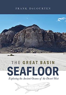 portada The Great Basin Seafloor: Exploring the Ancient Oceans of the Desert West (in English)