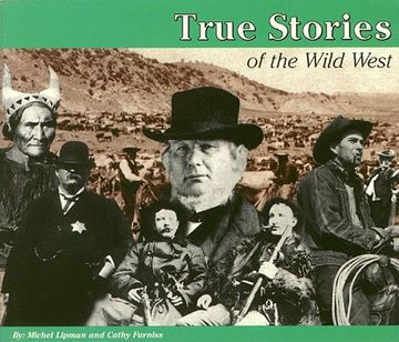 portada true stories of the wild west (en Inglés)