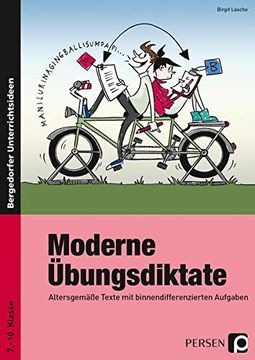 portada Moderne Übungsdiktate: Altersgemäße Texte mit Binnendifferenzierten Aufgaben (7. Bis 10. Klasse) (en Alemán)