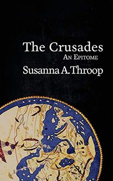 portada The Crusades: An Epitome (4) (Epitomes) (en Inglés)
