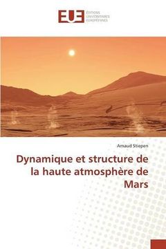 portada Dynamique et structure de la haute atmosphère de Mars