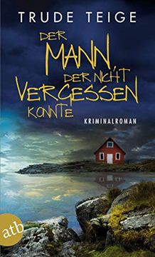portada Der Mann, der Nicht Vergessen Konnte: Kriminalroman (Kajsa Coren, Band 4) (en Alemán)