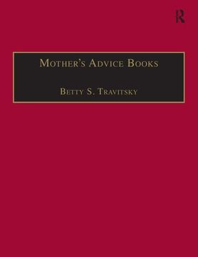 portada Mother's Advice Books: Printed Writings 1500-1640: Series I, Part Two, Volume 8
