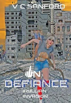 portada In Defiance: Iryllian Invasion (in English)