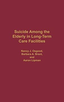 portada Suicide Among the Elderly in Long-Term Care Facilities (in English)