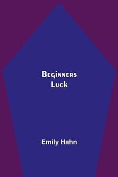 portada Beginners Luck (en Inglés)