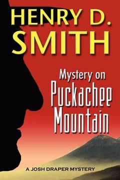 portada mystery on puckachee mountain: a josh draper mystery (en Inglés)