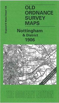 portada Nottingham and District 1906: One Inch Map 126 (Old O.S. Maps of England and Wales)