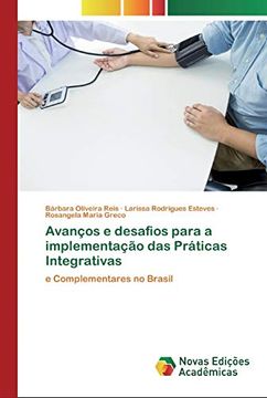 portada Avanços e Desafios Para a Implementação das Práticas Integrativas: E Complementares no Brasil