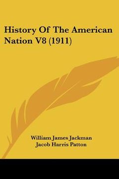 portada history of the american nation v8 (1911)