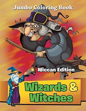 portada Wizards & Witches - Wiccan Edition: Jumbo Coloring Book 