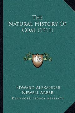 portada the natural history of coal (1911) (in English)
