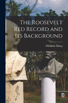portada The Roosevelt Red Record and Its Background (in English)
