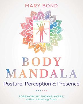 portada Body Mandala: Posture, Perception, and Presence (in English)