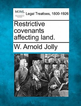 portada restrictive covenants affecting land. (en Inglés)
