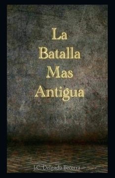 portada La batalla más antigua (in Spanish)
