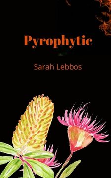 portada Pyrophytic (en Inglés)