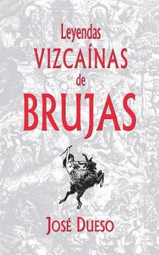 portada Leyendas vizcaínas de brujas (in Spanish)
